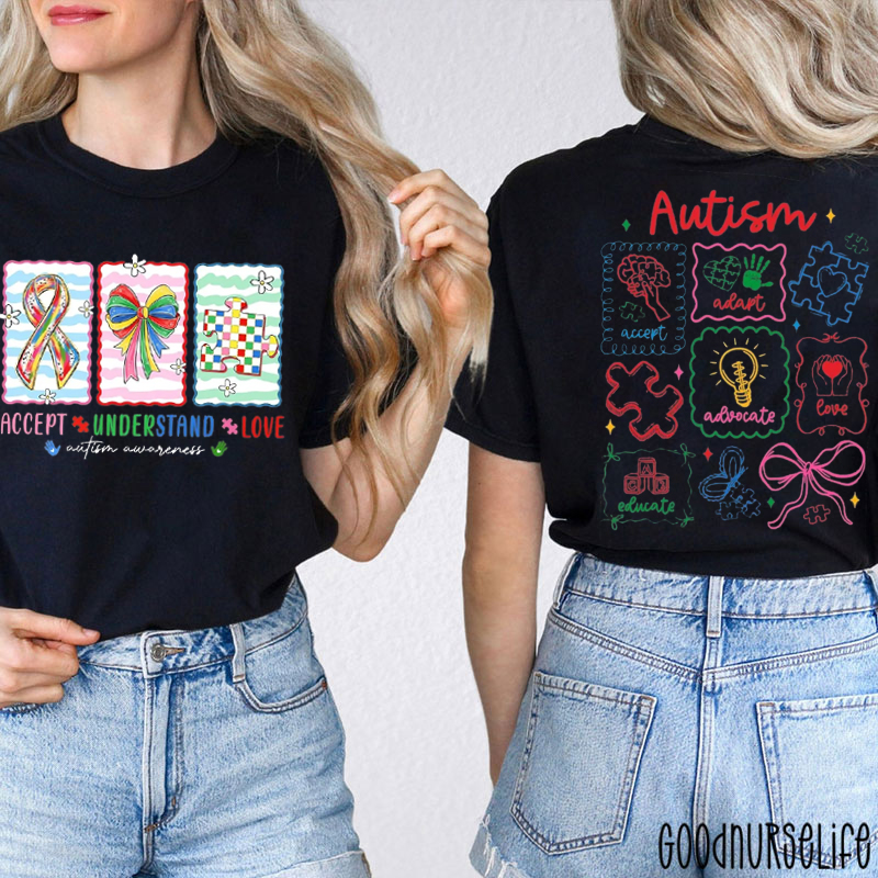 Accept Understand Love Colorful Puzzle Autism Awareness Two Sided T-Shirt