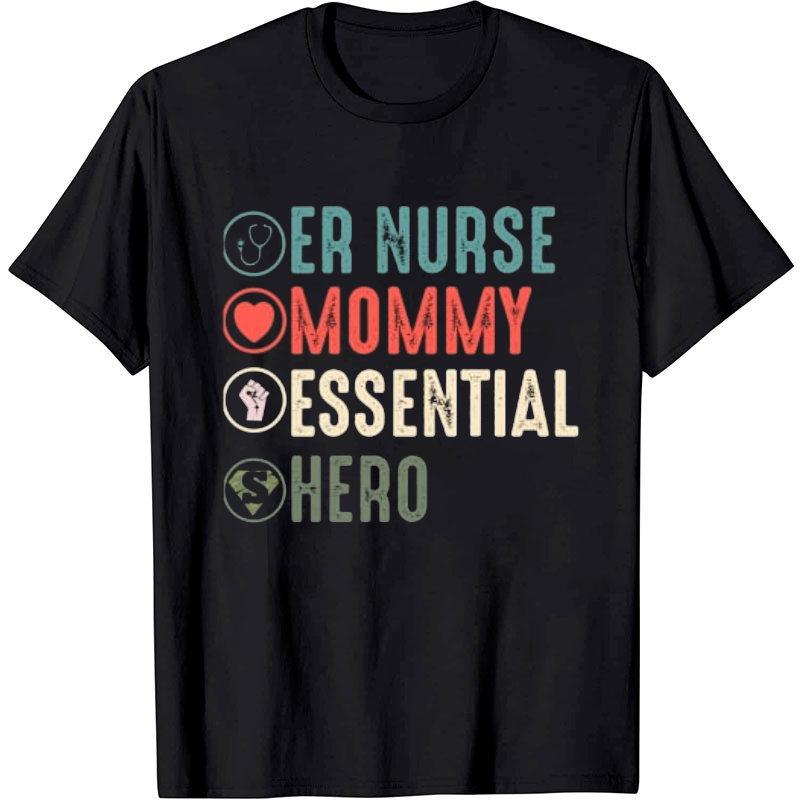 Personalized Nurse Mommy Essential Hero Nurse T-Shirt