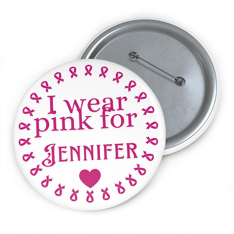 Personalized I Wear Pink For Breast Cancer Awareness Nurse Pinback Button