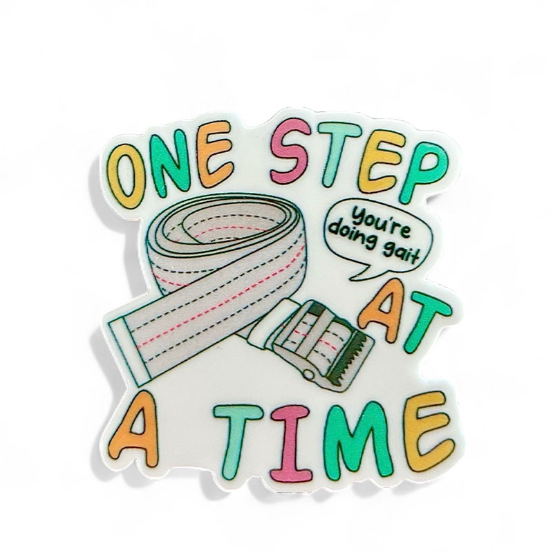 One Step At A Time Please Nurse Stickers