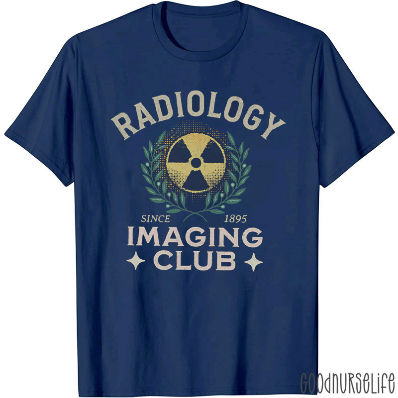 Radiology Imaging Club Since 1895 T-Shirt