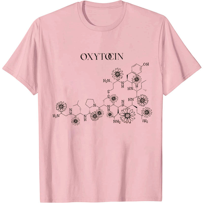 Oxytocin Labor And Delivery Nurse T-Shirt