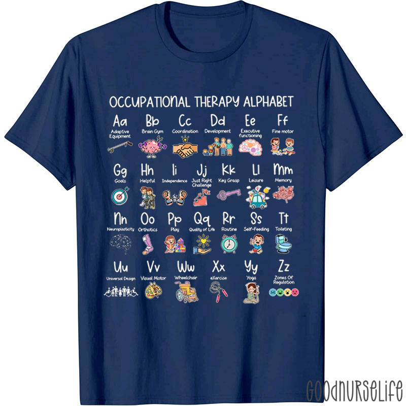 Occupational Therapist Alphabet Nurse T-Shirt