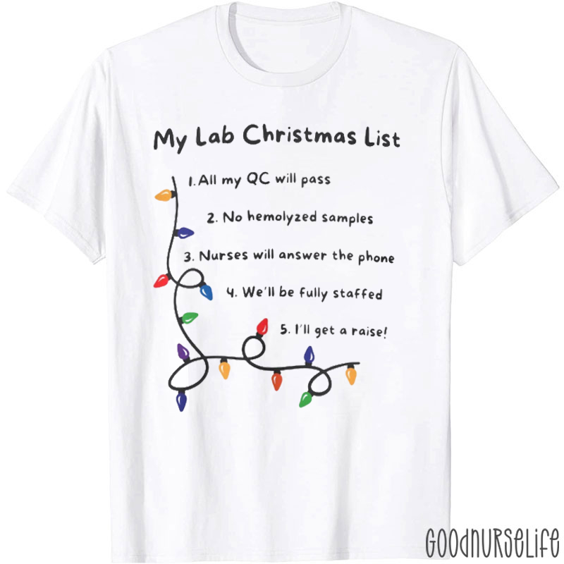 My Lab Christmas List T-Shirt