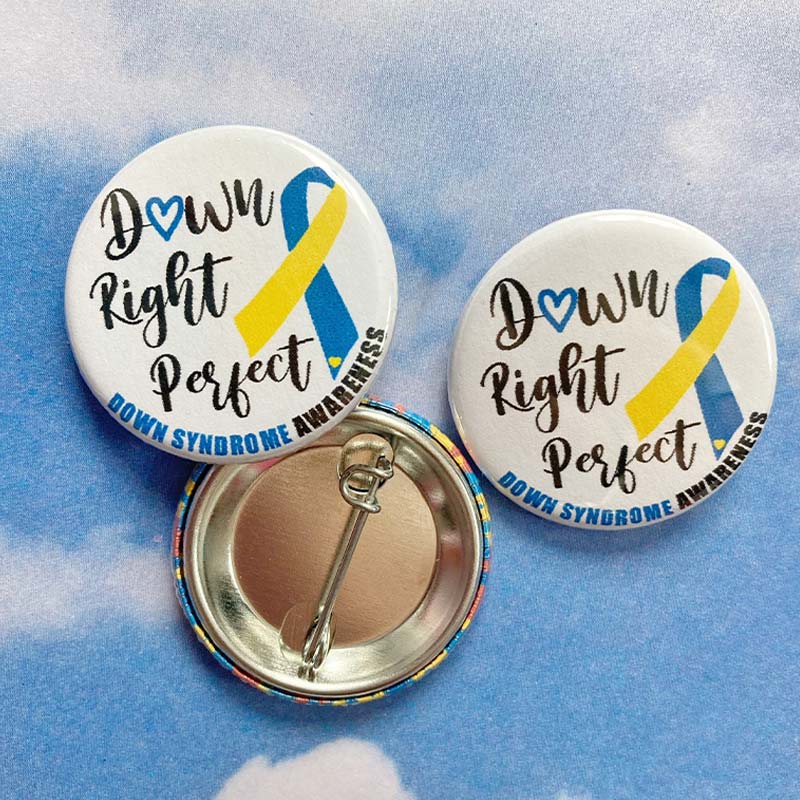 Down Right Perfect Nurse Pinback Button