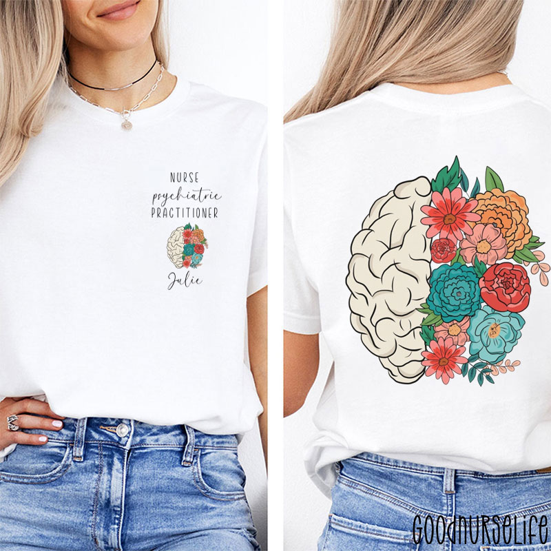 Personalized Name Psychiatric Nurse Practitioner Two Sided T-Shirt