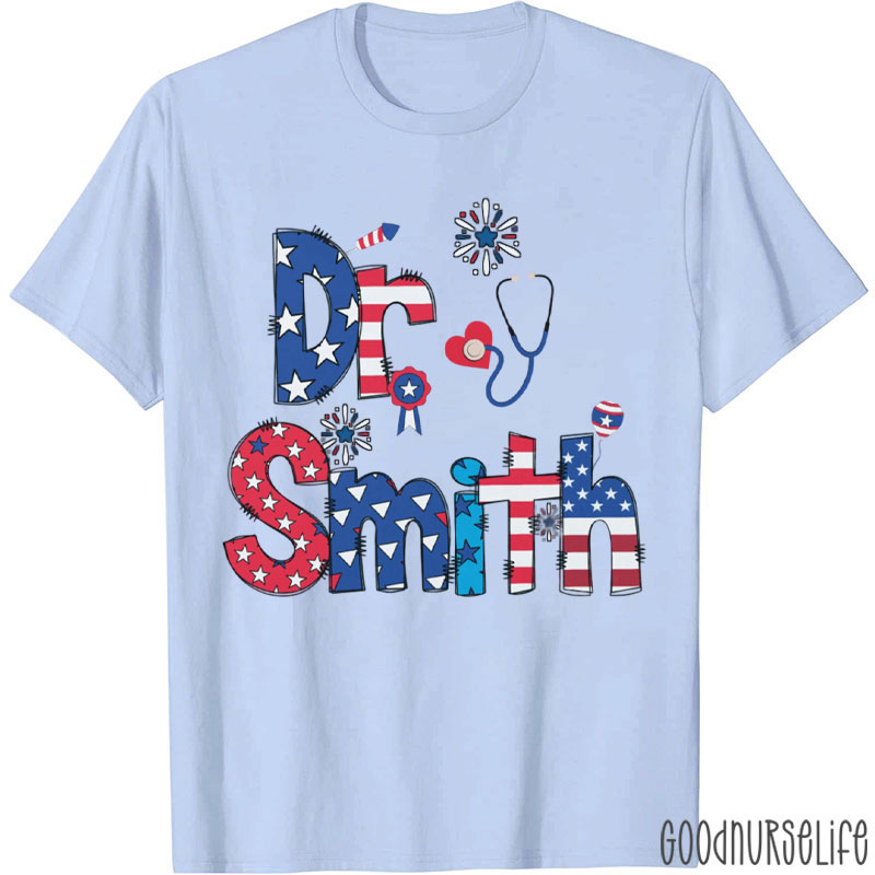 Personalized Name 4th Of July Stethoscope Nurse T-Shirt