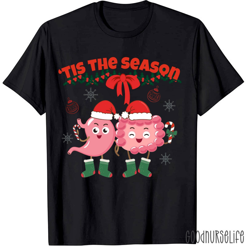Funny Gastroenterology Tis The Season T-Shirt