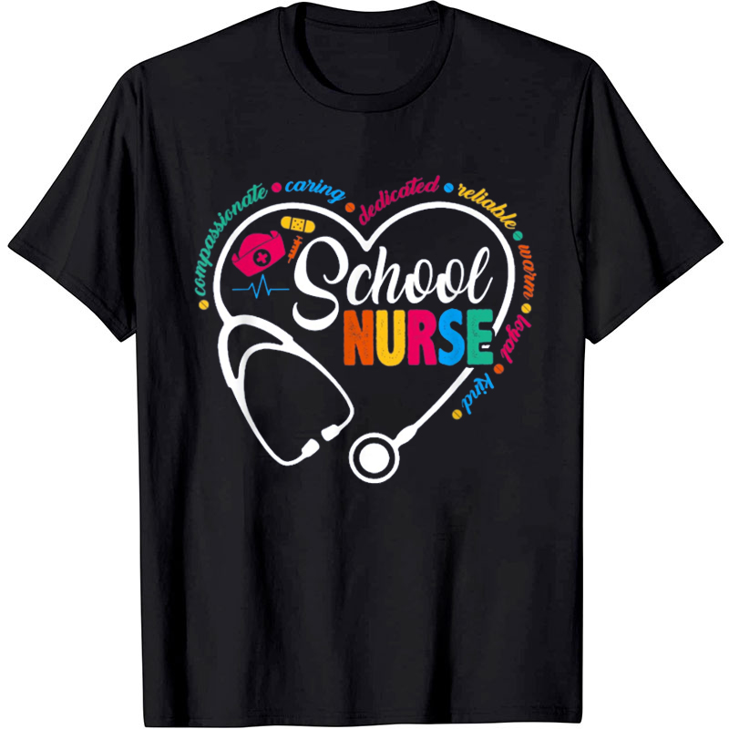 Compassionate Caring School Nurse T-Shirt