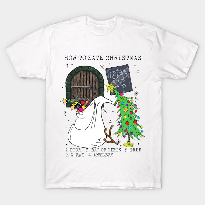 How To Save Christmas Nurse T-Shirt