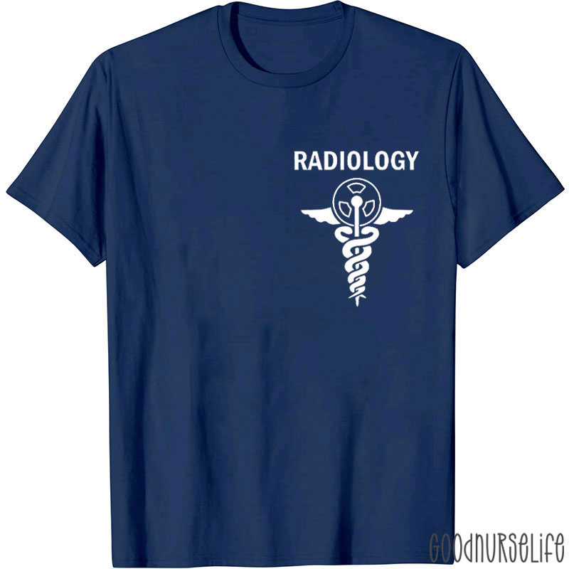Radiology Life Nurse T-shirt