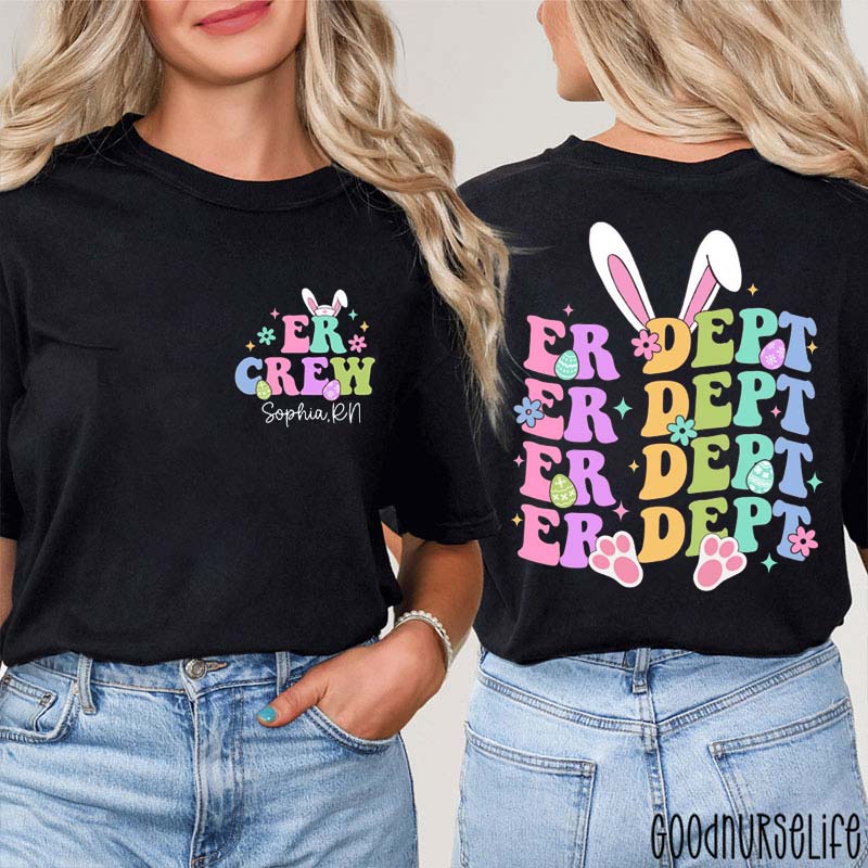Personalized Easter Er Dept Nurse Two Sided T-Shirt