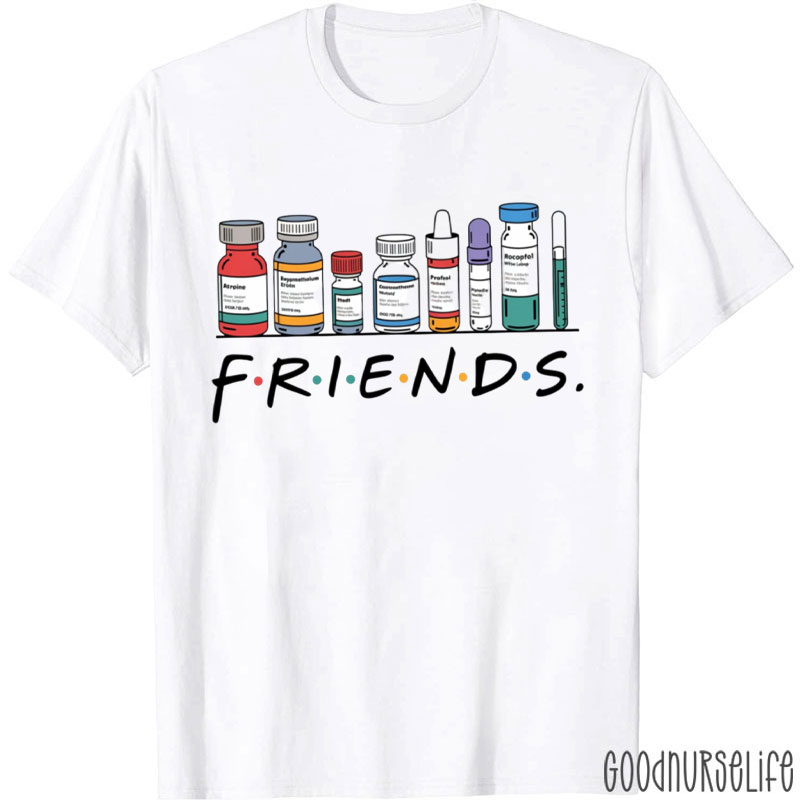 Nurse Friends ICU Propofol Crna ICU Critical Care Nurse T-Shirt