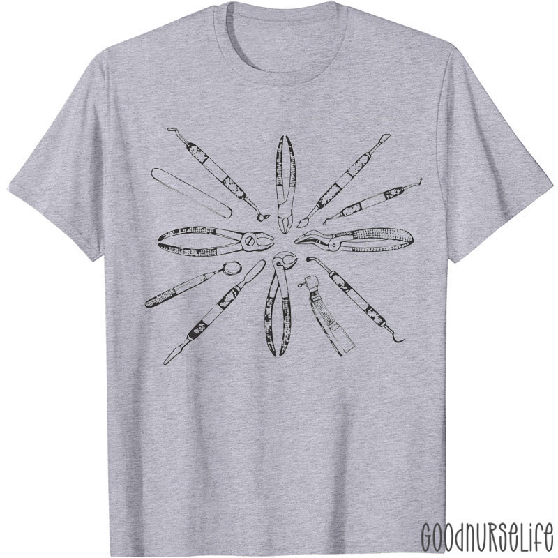 Dental Tools Nurse T-shirt
