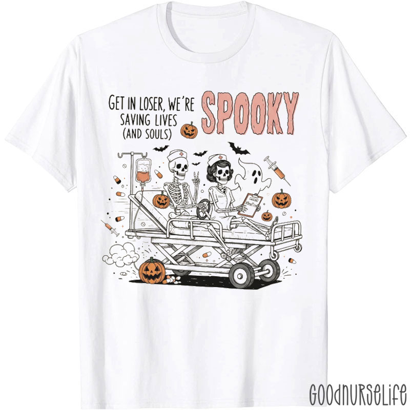 We're Saving Lives And Souls Nurse T-Shirt