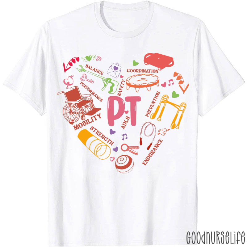 Physical Therapy  Heart T-shirt