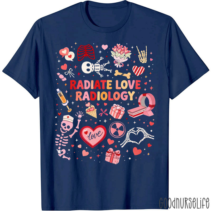 Radiate Love Radiology Valentine’s Day T-shirt