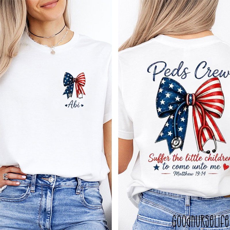 Personalized Peds Crew American Flag Bow Nurse Two Sided T-Shirt