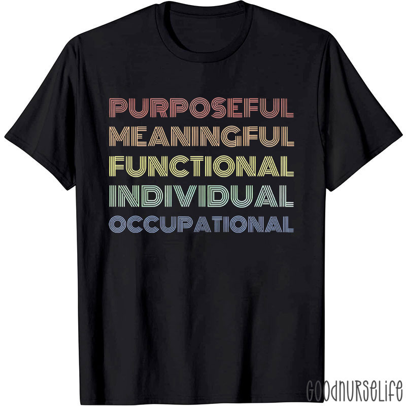 Individual Occupational Nurse T-Shirt