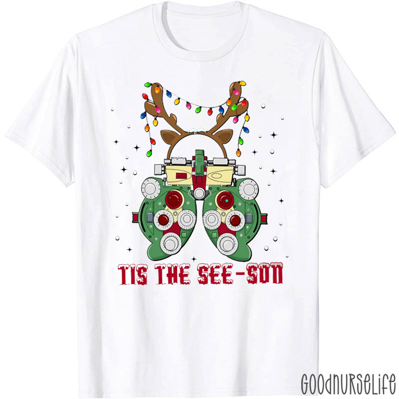 Tis The Seeson Christmas Optometry T-Shirt