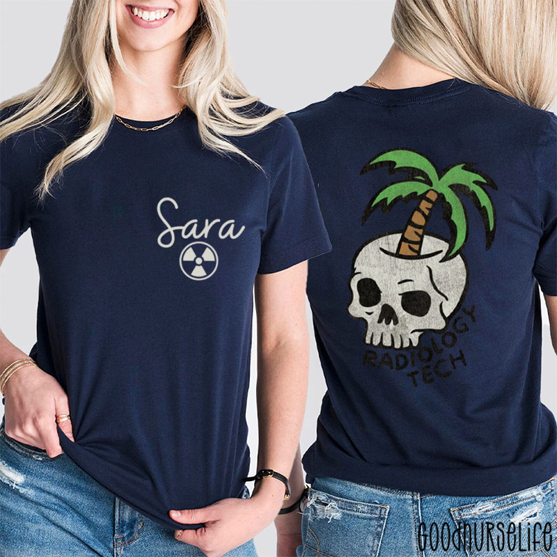 Personalized Radiology Tech X-ray Tech Two Sided T-Shirt