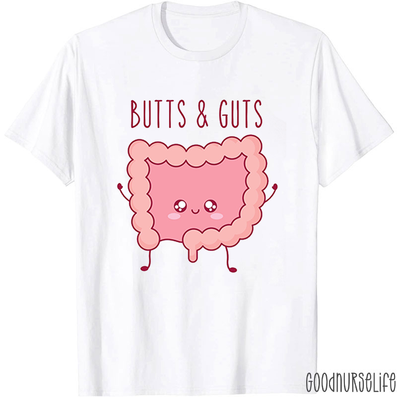 Butts And Guts Nurse T-shirt