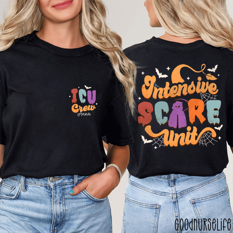 Personalized Spooky Intensive Scare Unit Nurse Two Sided T-Shirt