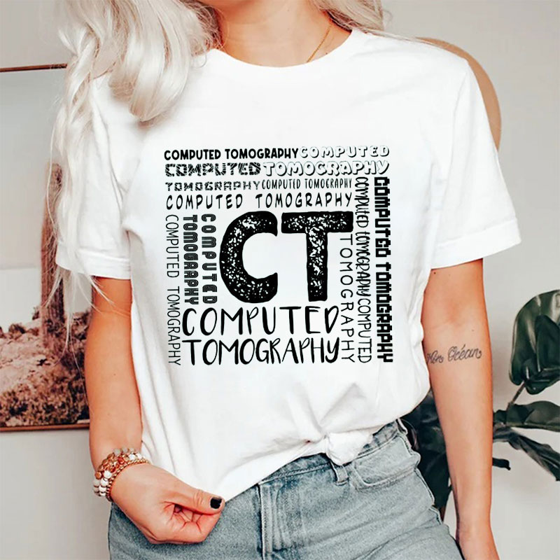 CT Tech Radiology Department Nurse T-Shirt