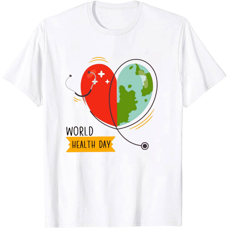 Love Heart World Health Day Nurse T-Shirt