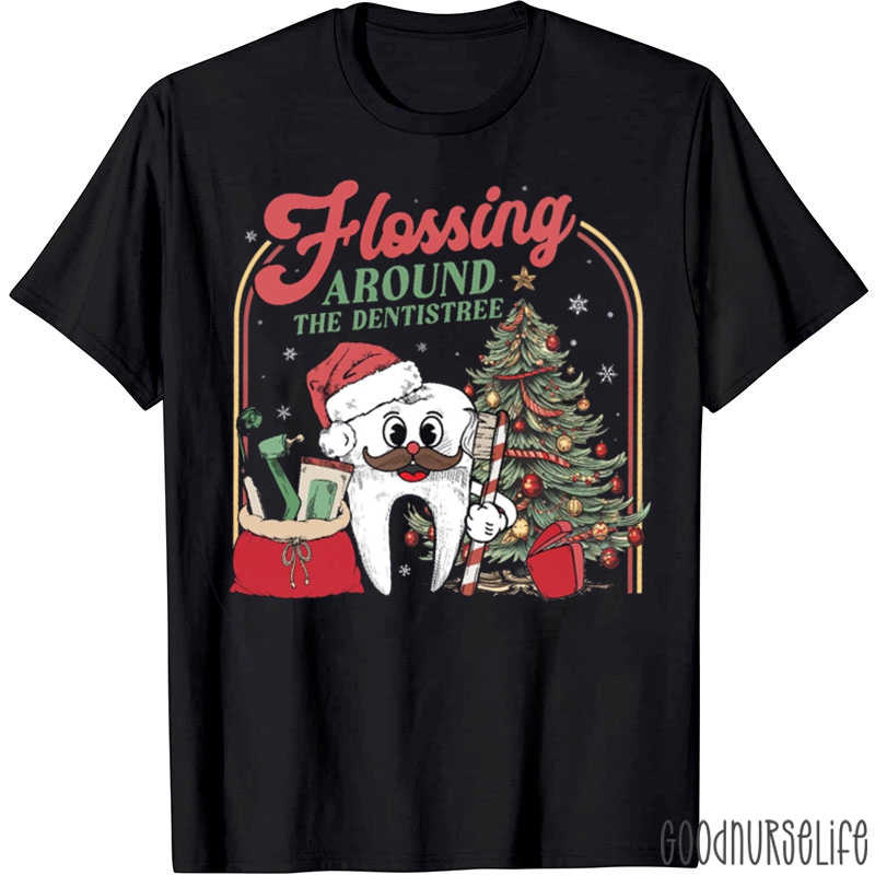 Flossing Around The Dentistree Xmas Vibe T-Shirt