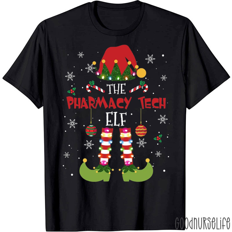 The Pharmacy Tech Elf T-Shirt