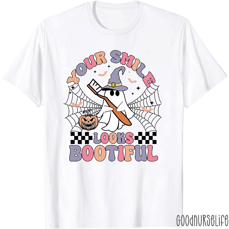 Your Smile Looks Bootiful Halloween Dentist T-Shirt