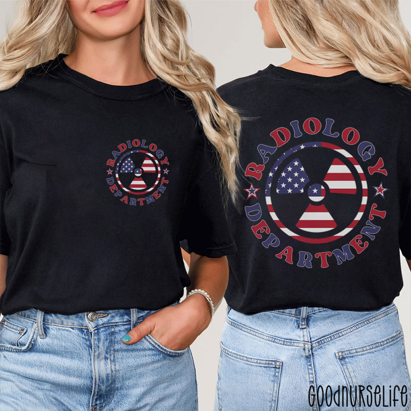 4th Of July Radiology Patriotic American Radiology Tech Two Sided T-Shirt