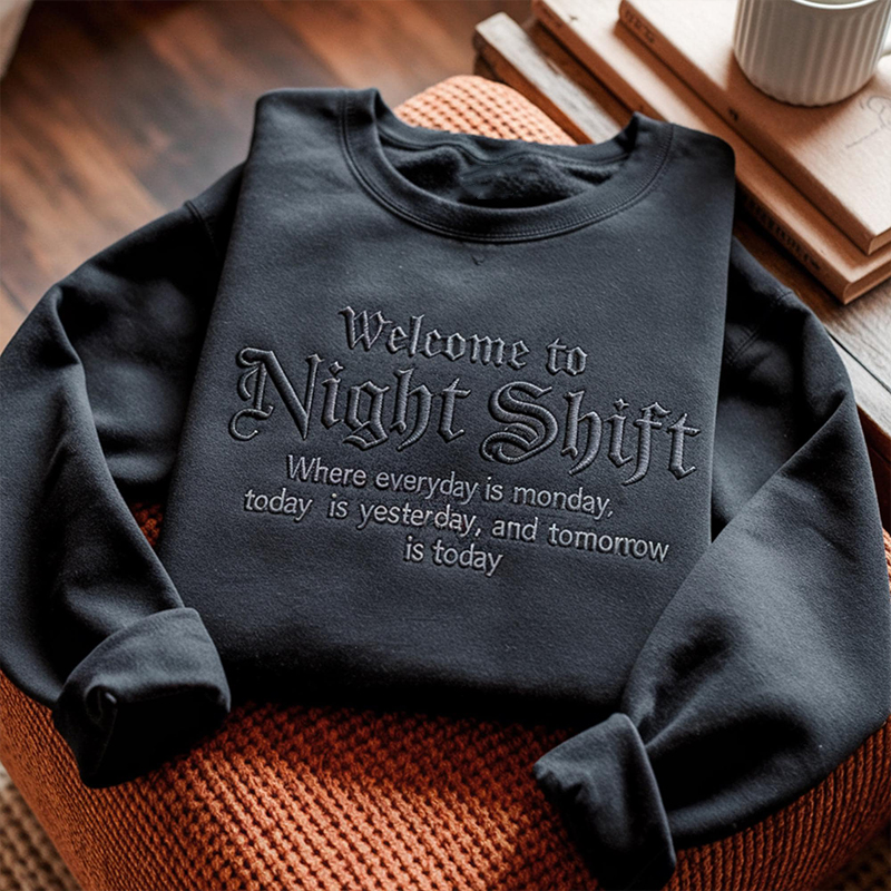 Welcome To Night Shift Humor Nurse Sweatshirt
