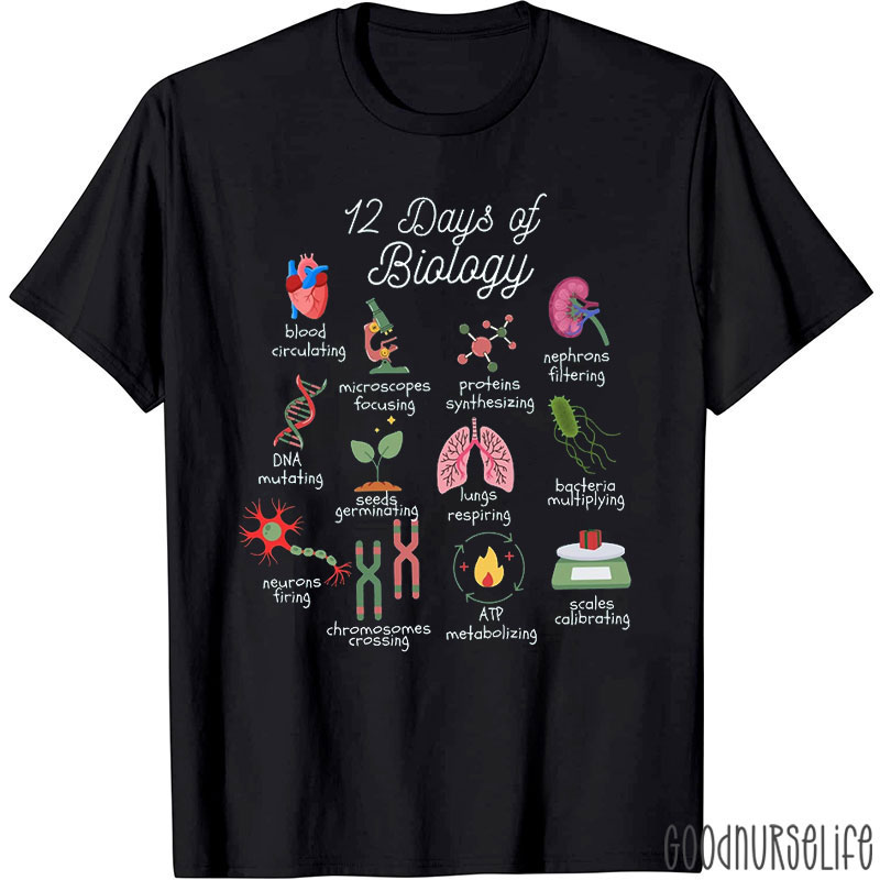 12 Days Of Biology Scientific Concepts T-Shirt