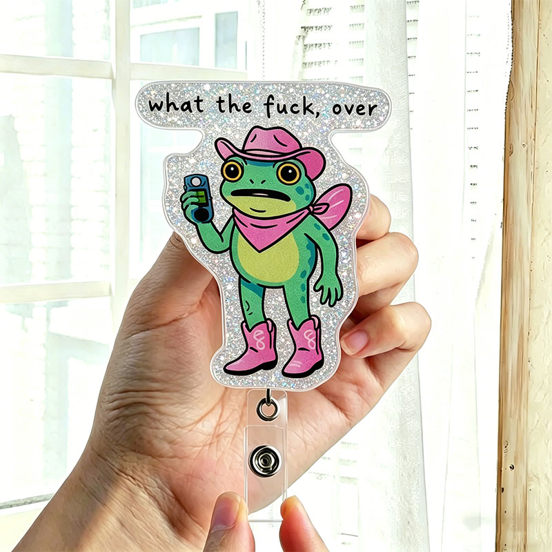 What The Fxxk Over Funny Frog Badge Reel