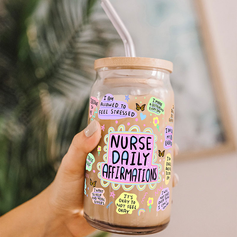 Nurse Daily Affirmations Nurse Glass Can Tumbler