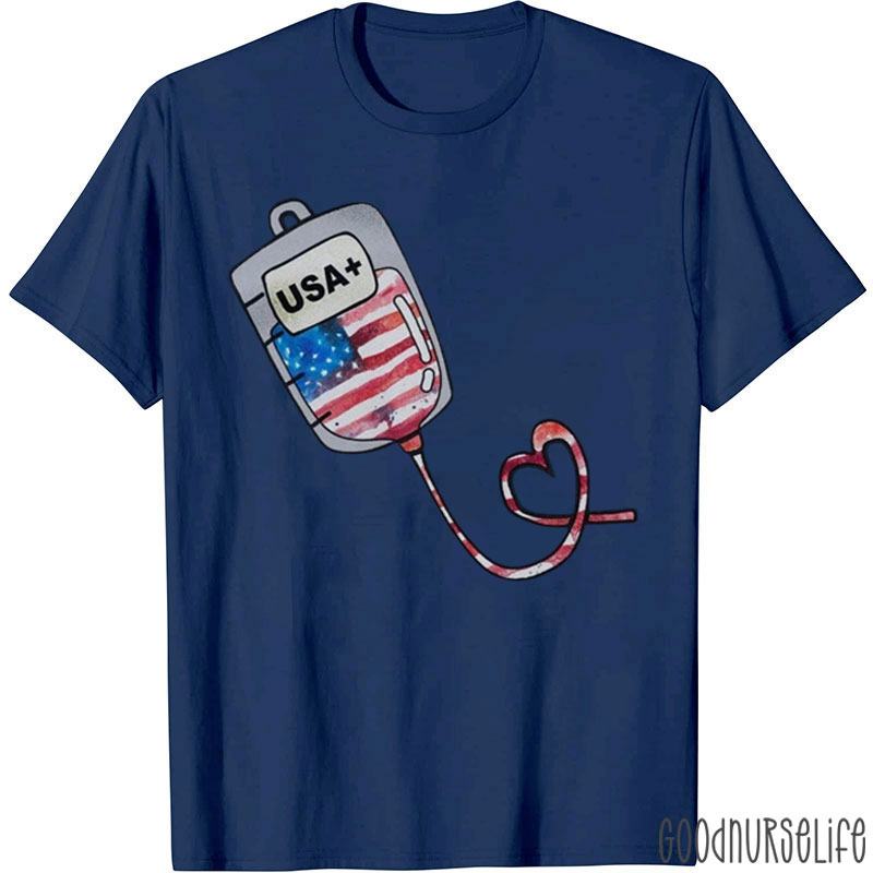 Blood Type USA 4th July Nurse Patriotic Blood Bank Lab Tech Nurse T-Shirt