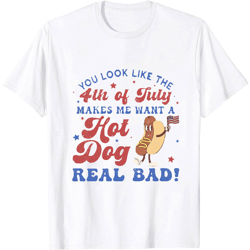 Makes Me Want A Hot Dog Real Bad Nurse T-Shirt