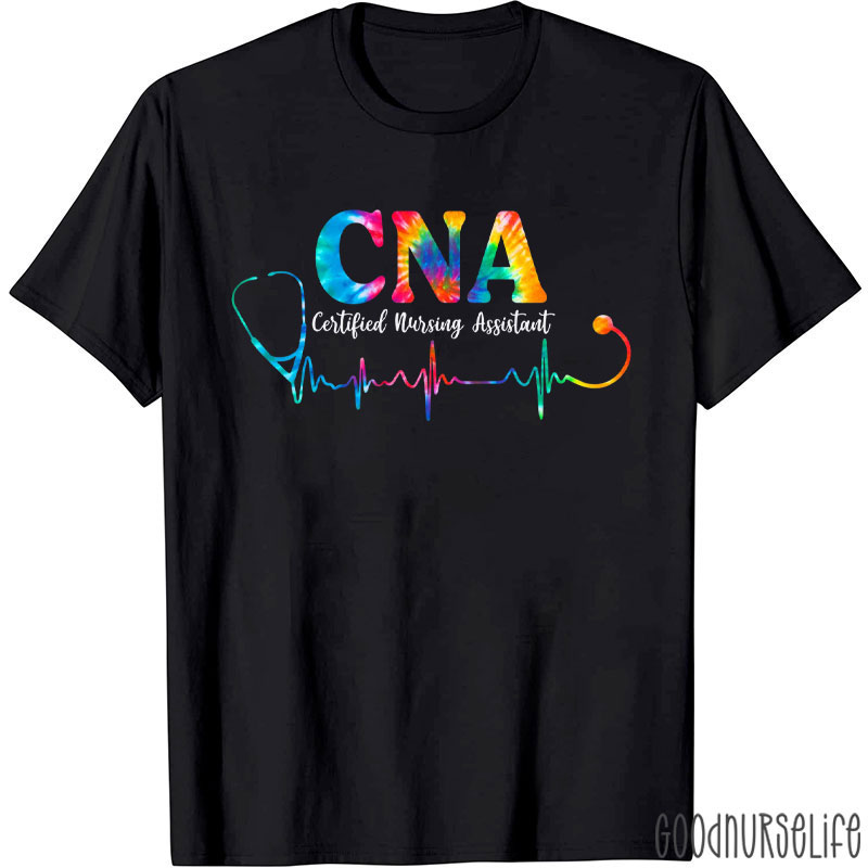 CNA Certified Nursing Assistant Nurse T-Shirt