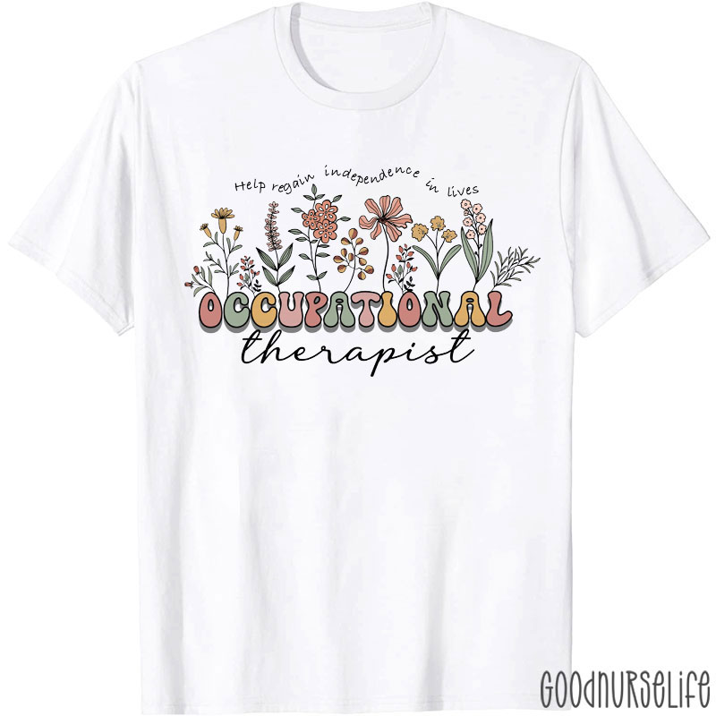 Help Regain Independence In Lives T-shirt