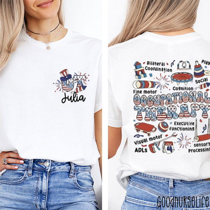 Personalized 4th Of July Occupational Therapy Two Sided T-Shirt