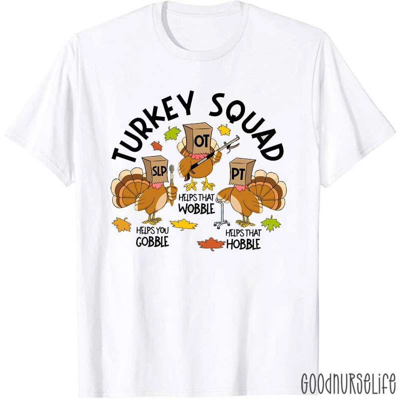 Therapy Turkey Squad T-Shirt