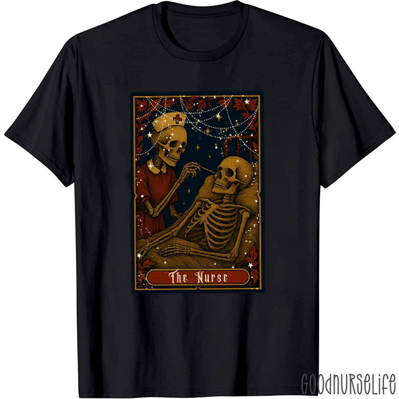 Caring For The Sick Nurse Skeleton Tarot Nurse T-Shirt