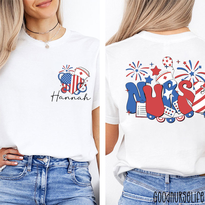 Personalized 4th Of July Patriotic Nurse Two Sided T-Shirt