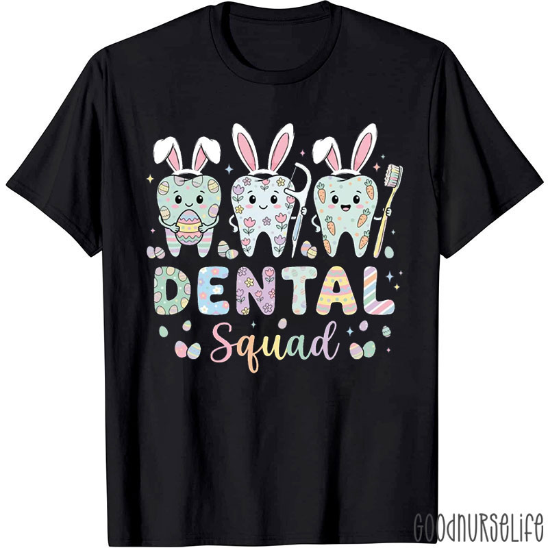 Ester Teeth Dental Squad T-shirt