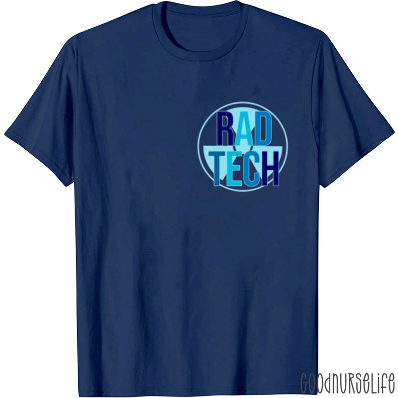 Rad Tech Xray Radiology Medicine Radiologist T-Shirt