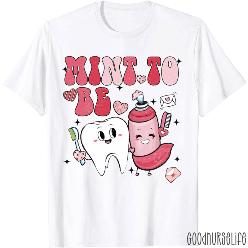 Valentine Mint To Be Together T-shirt