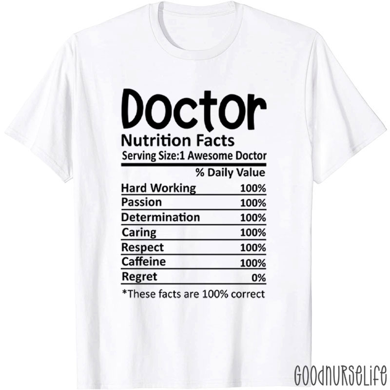 Doctor Nutrition Facts Nurse T-Shirt