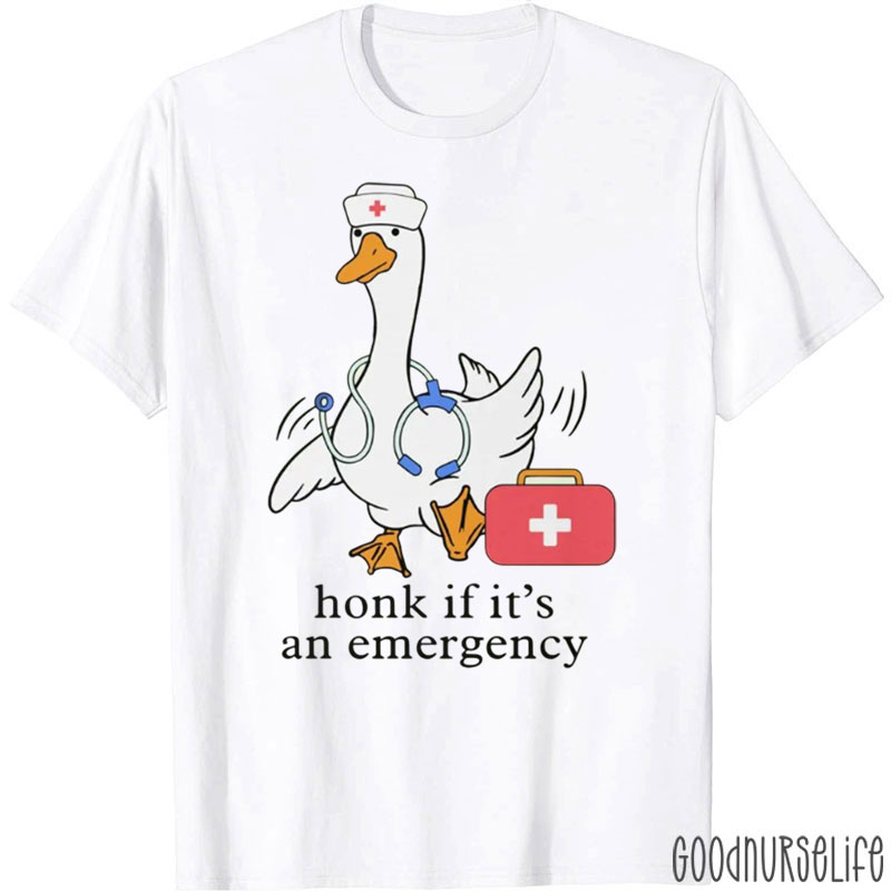 Honk If It's An Emergency Nurse T-Shirt